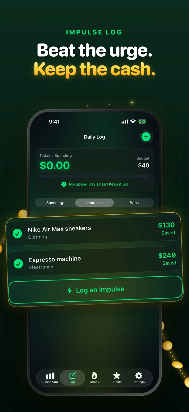 Impulse log: beat the urge, keep the cash